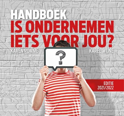 Handboek is ondernemen iets voor jou? 2021-2022, Karen Romme ; Karel Wijne - Paperback - 9789079826292