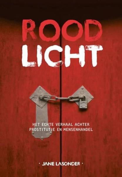 Rood Licht, Jane Lasonder - Paperback - 9789079859375