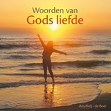 Woorden van Gods liefde - Ans Heij - 9789079859993