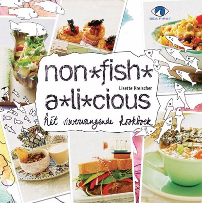 Non*fish*a*li*cious, Lisette Kreischer - Paperback - 9789079872299