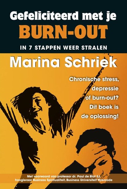 Gefeliciteerd met je burn-out, Marina Schriek - Paperback - 9789079872541