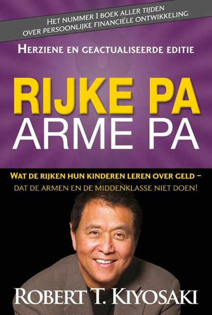 Rijke pa arme pa, Robert T. Kiyosaki - Paperback - 9789079872565