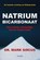 Natriumbicarbonaat, Mark Sircus - Paperback - 9789079872831