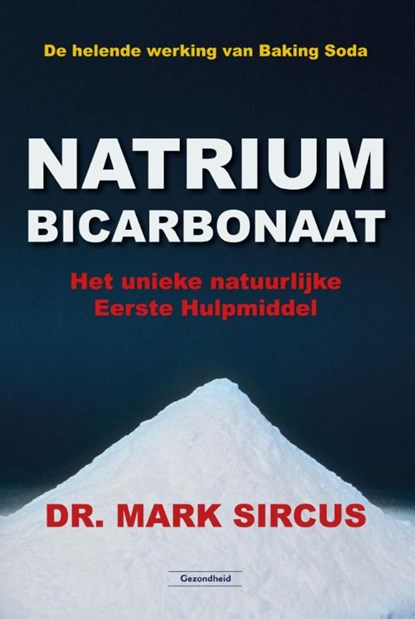 Natriumbicarbonaat, Mark Sircus - Paperback - 9789079872831