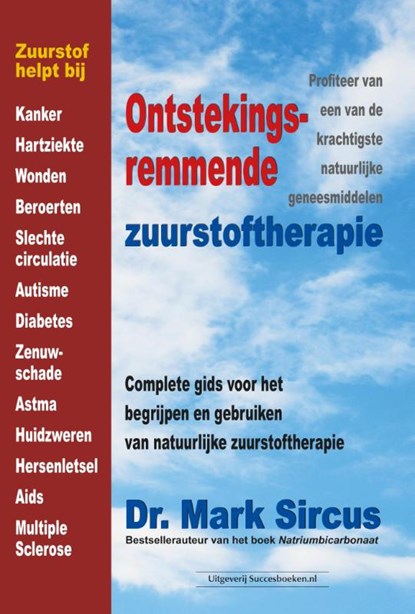 Ontstekingsremmende zuurstoftherapie, Mark Sircus - Paperback - 9789079872930