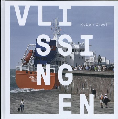 Vlissingen, Ruben Oreel - Gebonden - 9789079875818