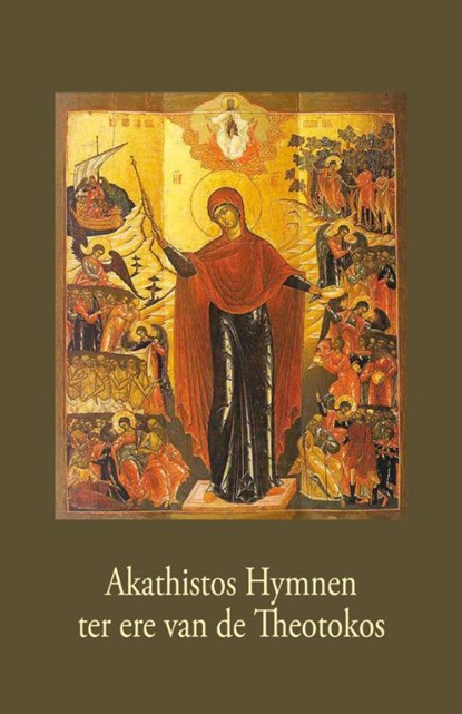 Akathistos Hymnen ter ere van de Theotokos, I. Aartsbisschop van Khersones - Gebonden - 9789079889266