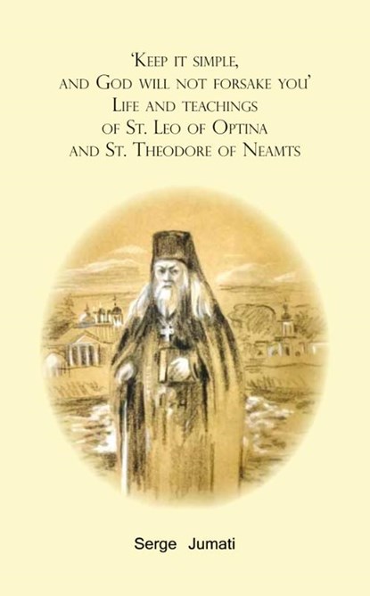 ‘Keep it simple, and God will not forsake you’, Serge Jumati - Paperback - 9789079889655