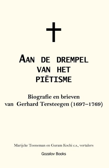 Aan de drempel van het piëtisme, Gerhard Tersteegen - Paperback - 9789079889877