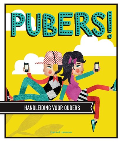 Pubers!, Gerard Janssen - Gebonden - 9789079961009
