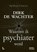 Waarom ik psychiater werd, Dirk De Wachter - Paperback - 9789079967568