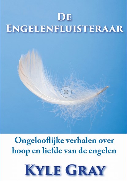 De Engelenfluisteraar, Kyle Gray - Ebook - 9789079995394