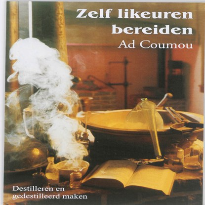 Zelf likeuren bereiden, Ad Comou - Paperback - 9789080073531