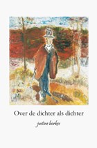 Over de dichter als dichter | Justine Borkes | 