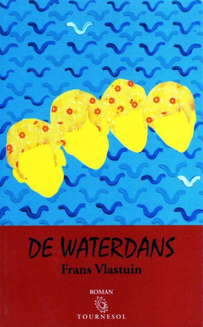 De waterdans, F. Vlastuin - Paperback - 9789080359741