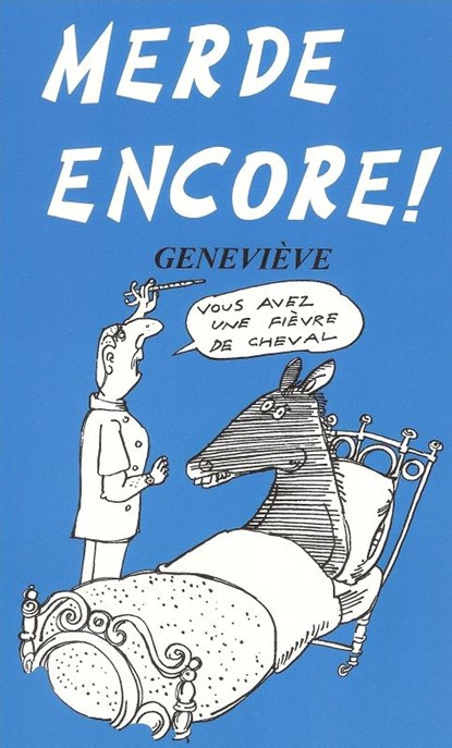 Merde Encore!, G. Edis - Paperback - 9789080411104