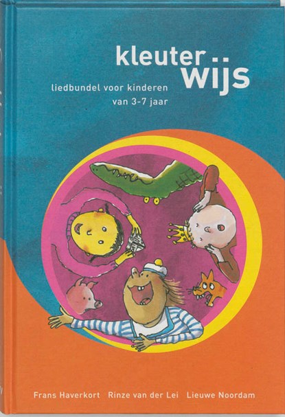 Kleuter-wijs, F. Haverkort ; R. van der Lei ; L. Noordam - Gebonden - 9789080497122