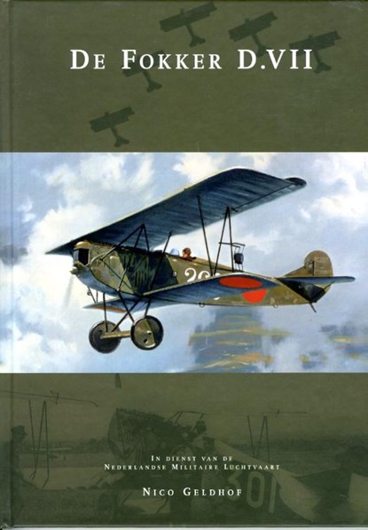 De Fokker D.VII, Nico Geldhof - Gebonden - 9789080498136