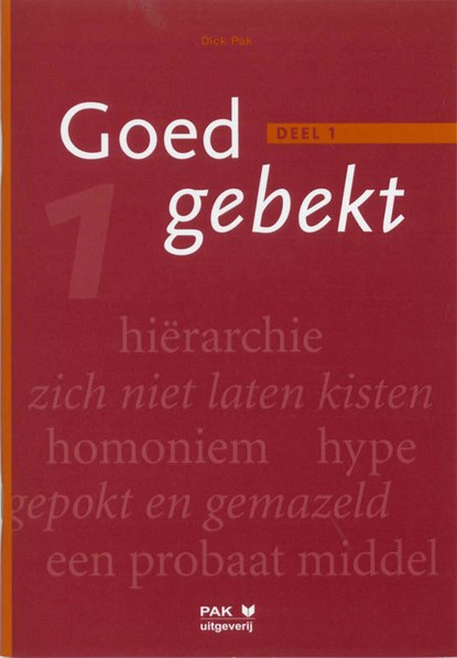 Goed gebekt 1, D. Pak - Paperback - 9789080516243