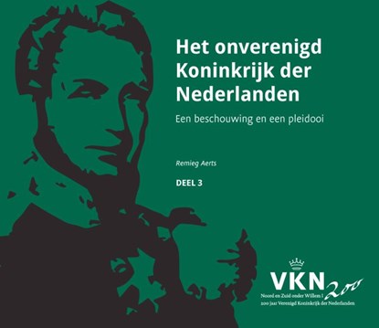 Het onverenigd Koninkrijk der Nederlanden, Remieg Aerts - Paperback - 9789080525580