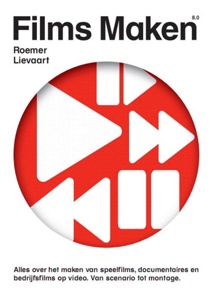 Films Maken, Roemer B. Lievaart & Harman Hoetink - Paperback - 9789080555181