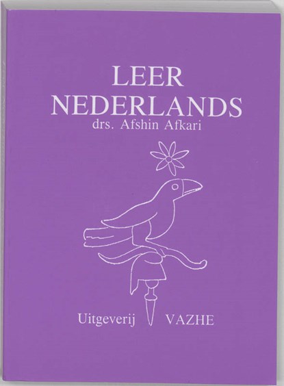 Leer Nederlands, Afshin Afkari ; Karen de Wit - Paperback - 9789080564534