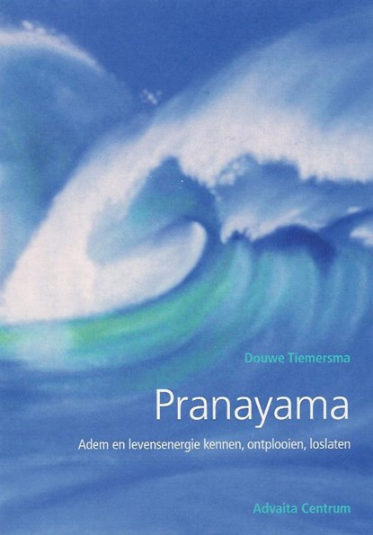 Pranayama, D. Tiemersma - Gebonden - 9789080573987