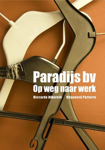 Paradijs bv, Riccardo Alberelli - Paperback - 9789080604964