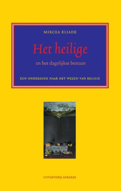 Het heilige en het profane, M. Eliade - Paperback - 9789080730069