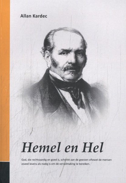 Hemel en hel, Allan Kardec - Paperback - 9789080750258