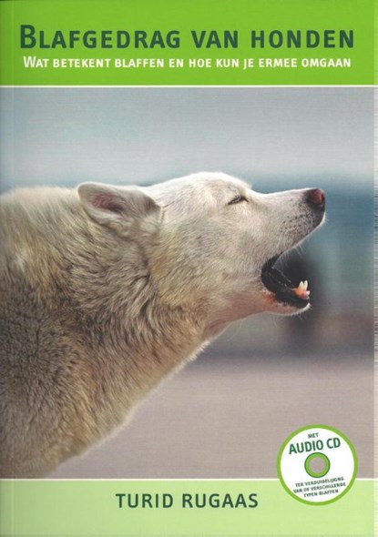 Blafgedrag van honden, Turid Rugaas - Paperback - 9789080758452