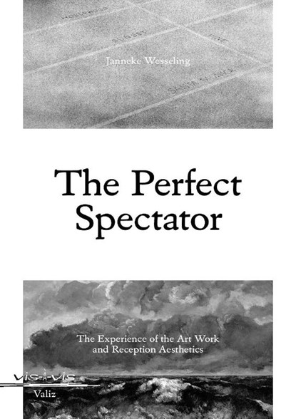 The perfect spectator, Janneke Wesseling - Paperback - 9789080818507