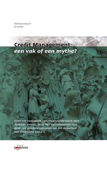 Credit Management, Raimond Honig ; Els Jacobs - Gebonden - 9789080869592