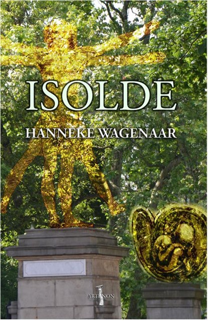 Isolde, Hanneke Wagenaar - Paperback - 9789080871502