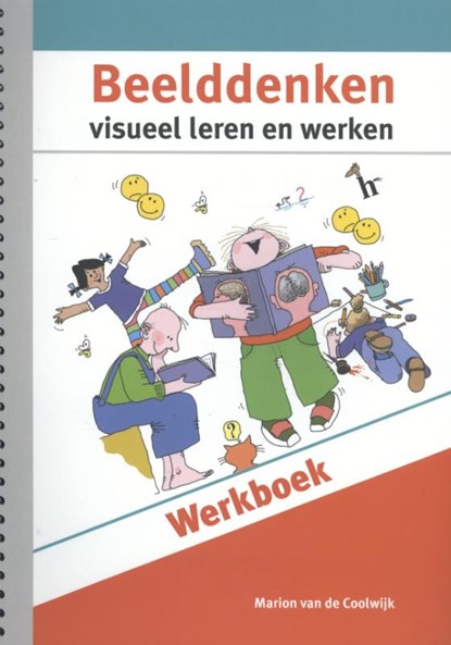Beelddenken, visueel leren en werken werkboek, Marion van de Coolwijk - Gebonden - 9789080875463