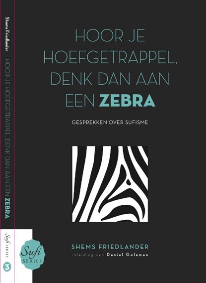 Hoor je hoefgetrappel, denk dan aan een zebra, Shems Friedlander - Paperback - 9789080892439