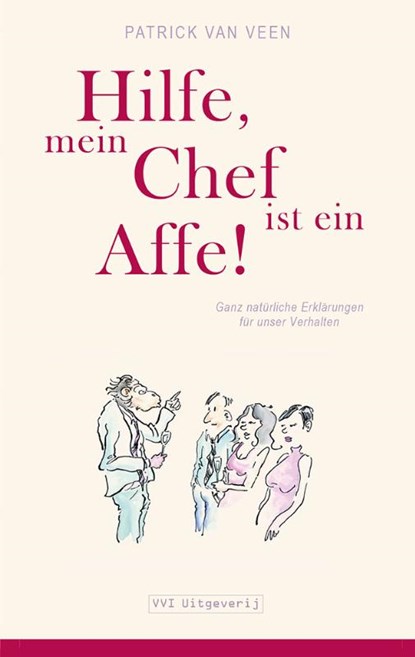 Hilfe, mein Chef ist ein Affe!, Patrick van Veen - Paperback - 9789080902053