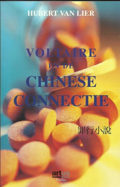 Voltaire en de Chinese connectie, LIER, Hubert van - Paperback - 9789080903555