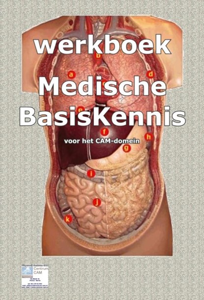 Medische BasisKennis voor het CAM-Domein, Nico Smits - Paperback - 9789080976368
