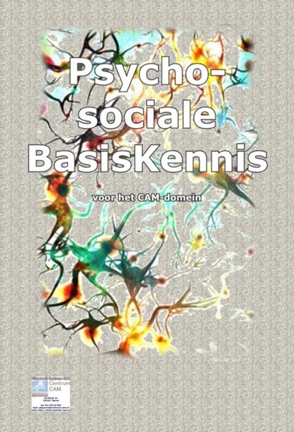 PsychoSociale BasisKennis voor het CAM-Domein, Nico Smits - Paperback - 9789080976375
