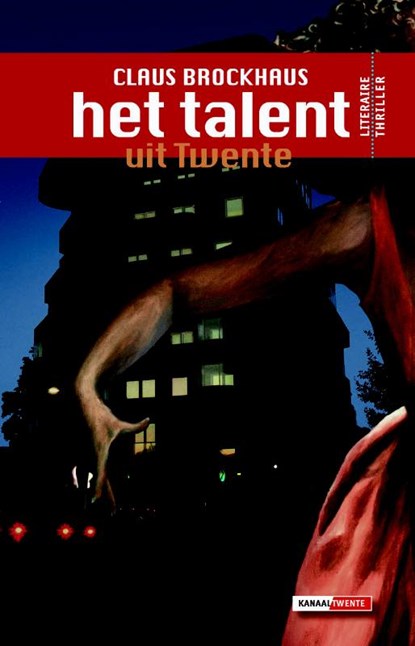 Het Talent uit Twente, Claus Brockhaus - Gebonden - 9789080998360
