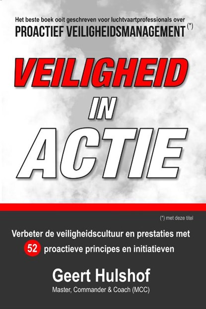 Veiligheid in actie, Geert Hulshof - Paperback - 9789081015486