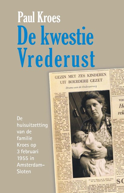 De kwestie Vrederust, Paul Kroes - Ebook - 9789081041607
