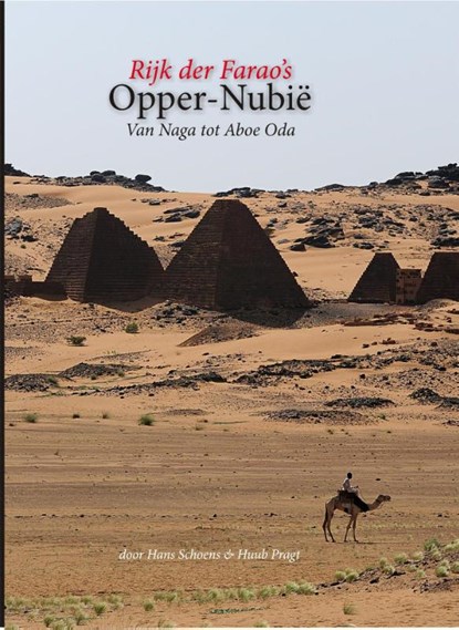 Opper-Nubie, Huub Pragt ; Hans Schoens - Gebonden - 9789081047449