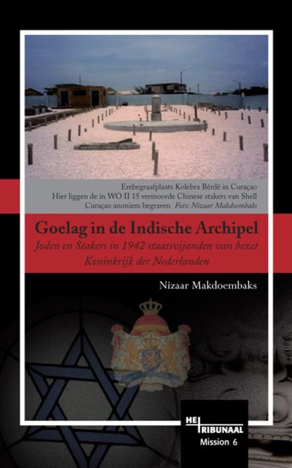 Goelag in de Indische Archipel, N. Makdoembaks - Paperback - 9789081089050