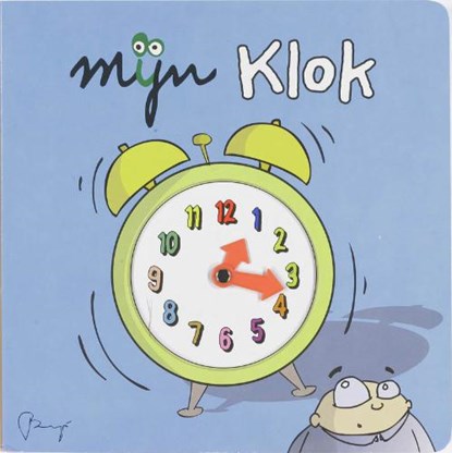 MIJN / Klok, GROOTEN, A. - Gebonden - 9789081151184