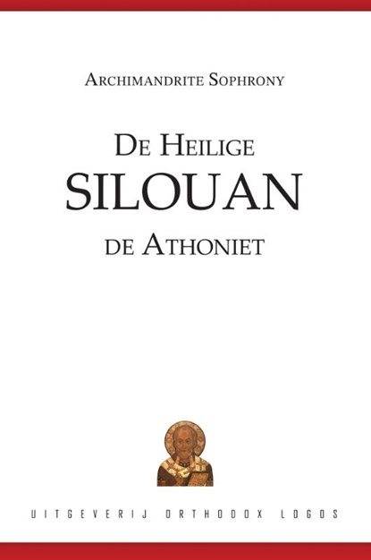 De Heilige Silouan de Athoniet, A. Sophrony - Gebonden - 9789081155519