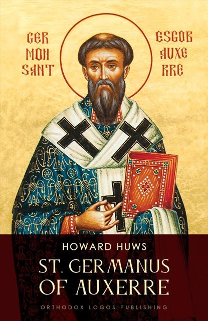 St. germanus of auxerre 1, Howard Huws - Paperback - 9789081155588