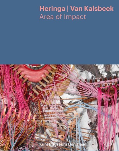 Heringa/Van Kalsbeek - Area of Impact, Benno Tempel ; Kiene Brillenburg Wurth - Gebonden - 9789081197601