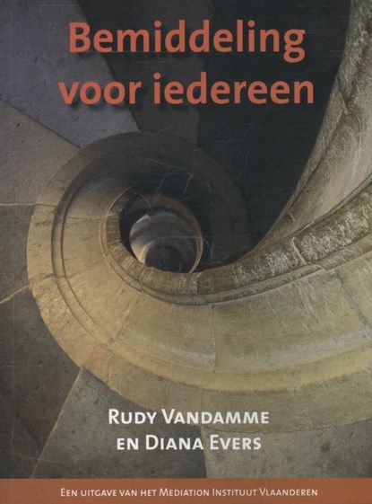 Kunst van het middelen en bemiddelen, Rudy Vandamme ; Diana Evers - Paperback - 9789081254816